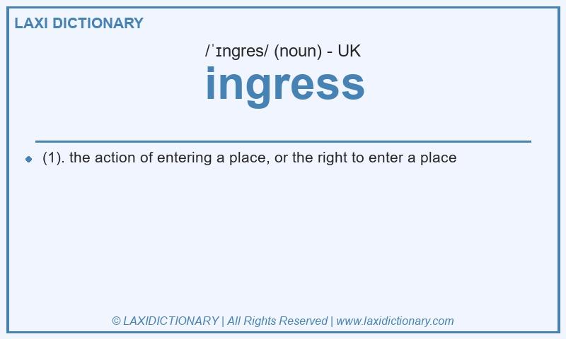 Definition ingress in British English