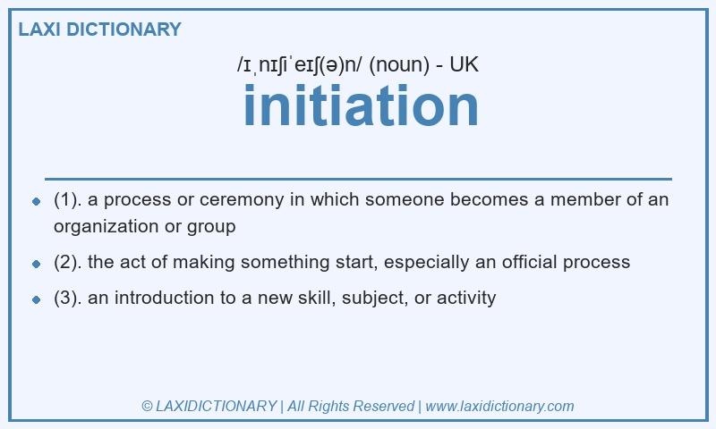Definition initiation in British English