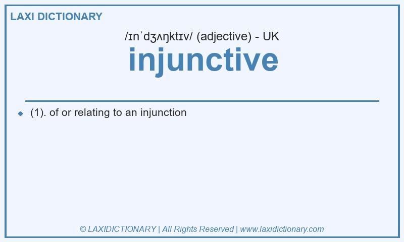 Definition injunctive in British English