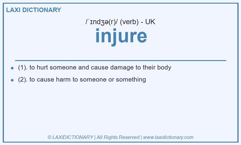 Definition injure in British English