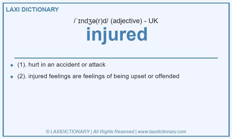 Definition injured in British English