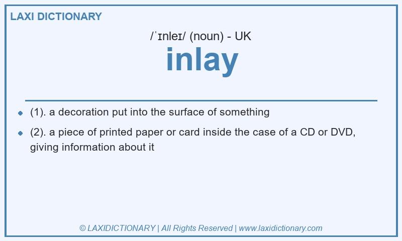 Definition inlay in British English