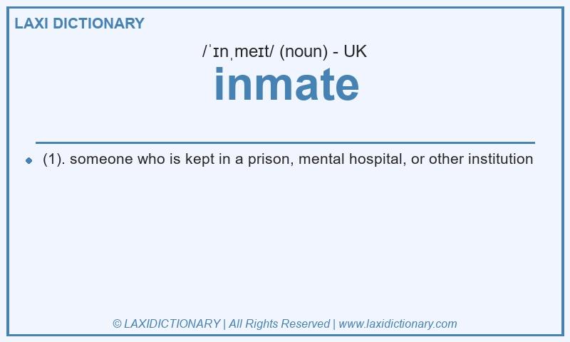 Definition inmate in British English