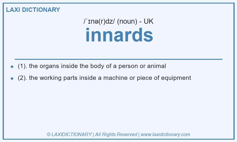 Definition innards in British English