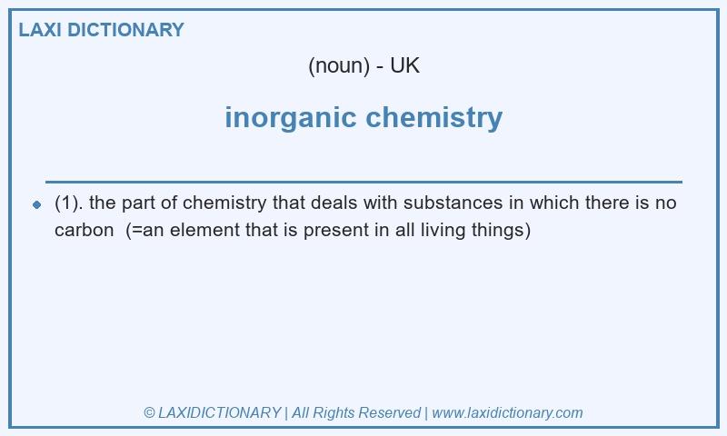 Definition inorganic chemistry in British English