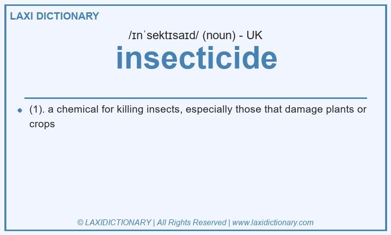 Definition insecticide in British English
