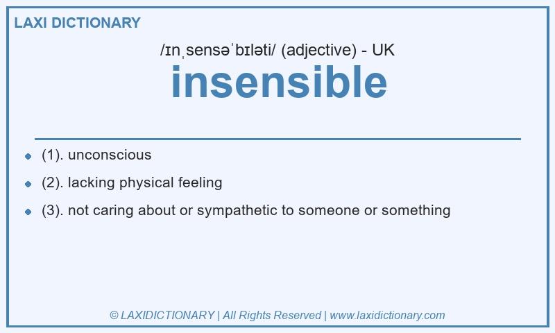 Definition insensible in British English