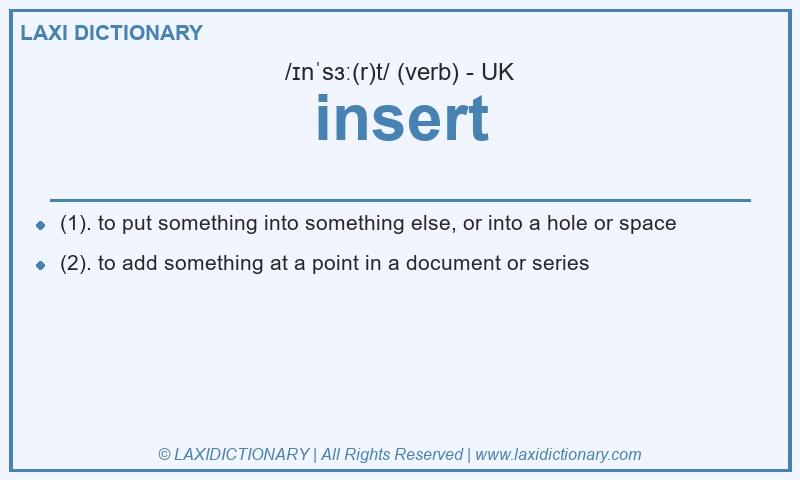 Definition insert in British English