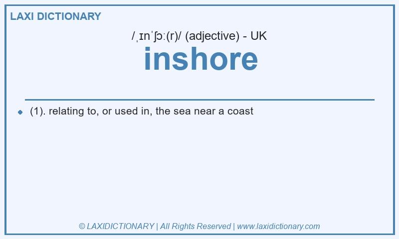 Definition inshore in British English
