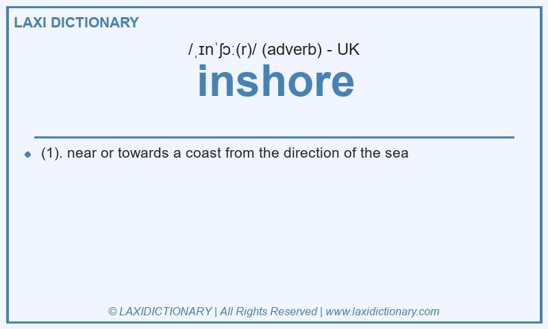 Definition inshore in British English