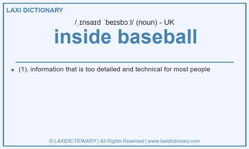 Definition inside baseball in British English