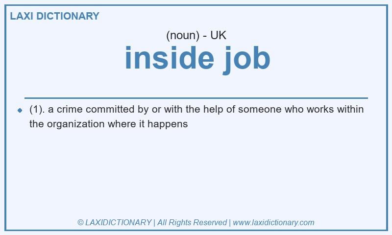 Definition inside job in British English