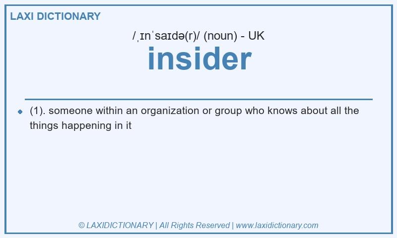 Definition insider in British English