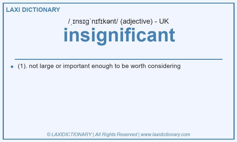 Definition insignificant in British English
