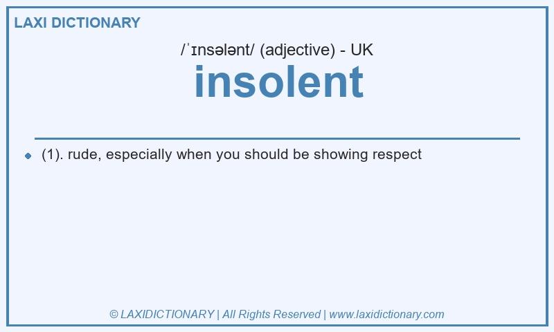Definition insolent in British English