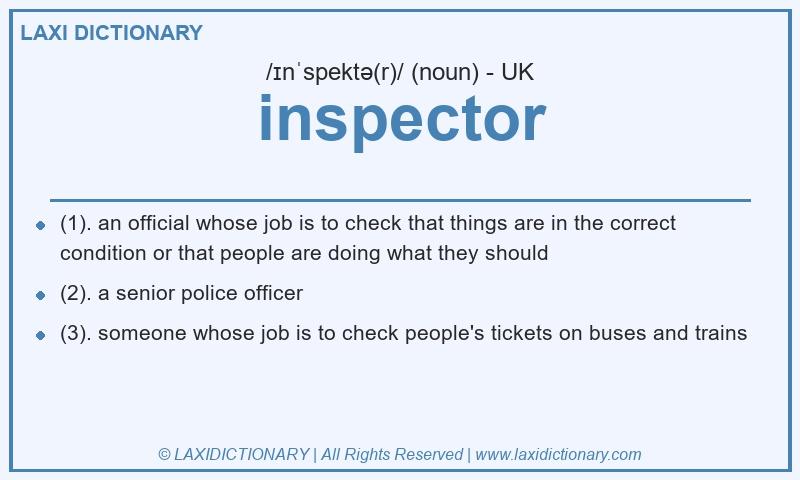 Definition inspector in British English