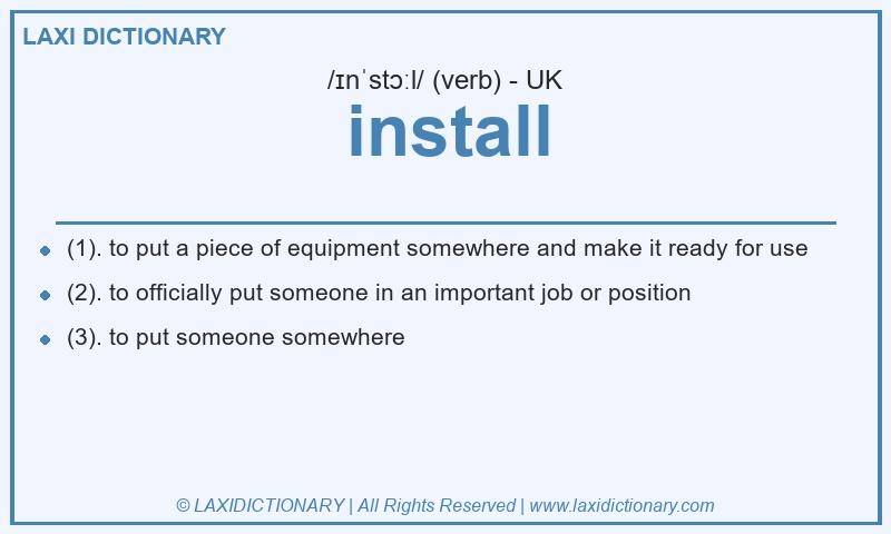 Definition install in British English