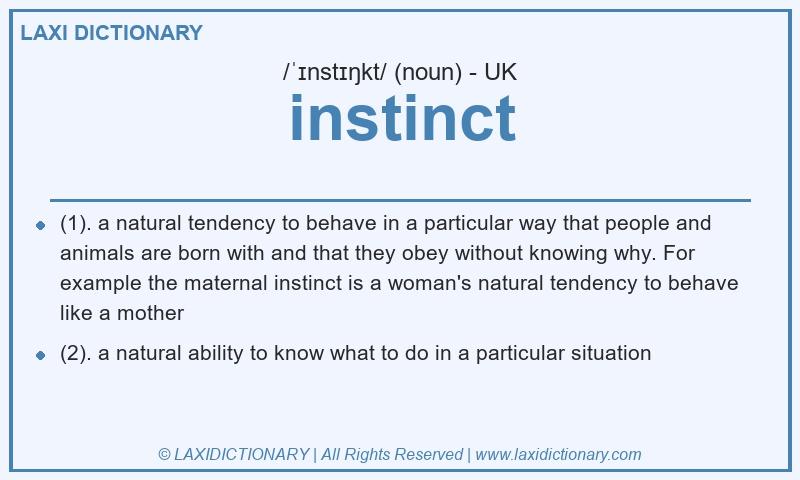 Definition instinct in British English