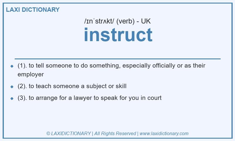 Definition instruct in British English