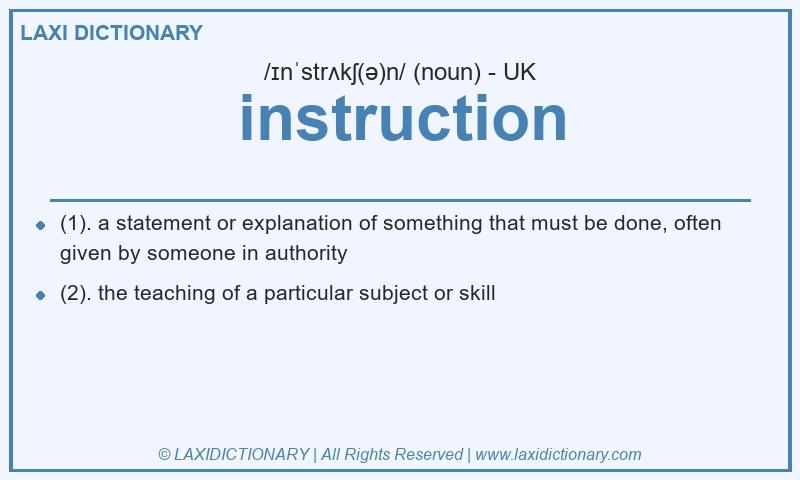 Definition instruction in British English
