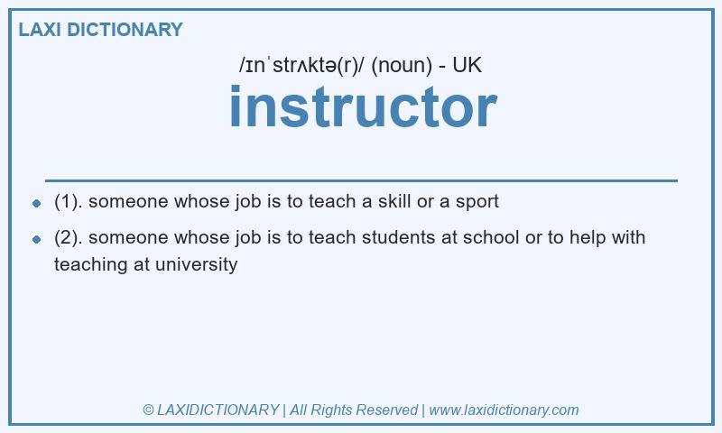 Definition instructor in British English