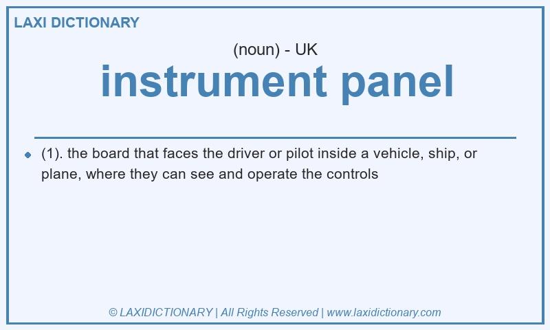 Definition instrument panel in British English