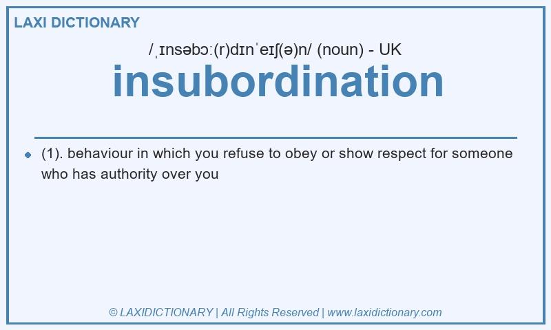 Definition insubordination in British English