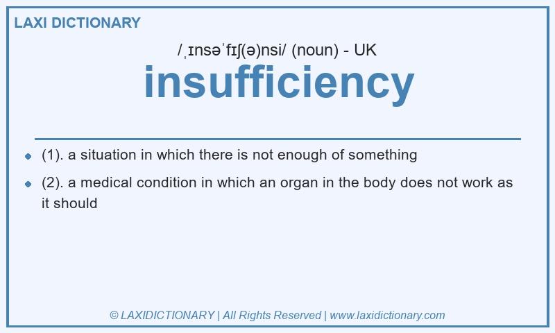 Definition insufficiency in British English