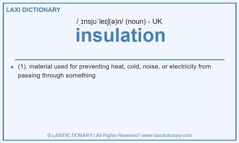 Definition insulation in British English