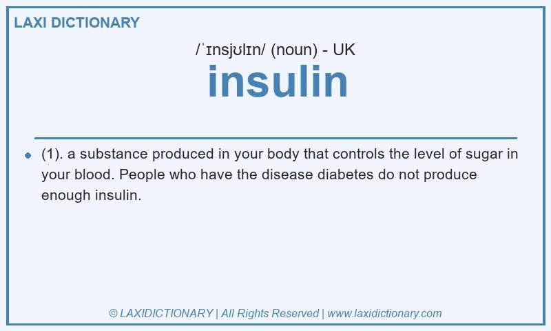 Definition insulin in British English