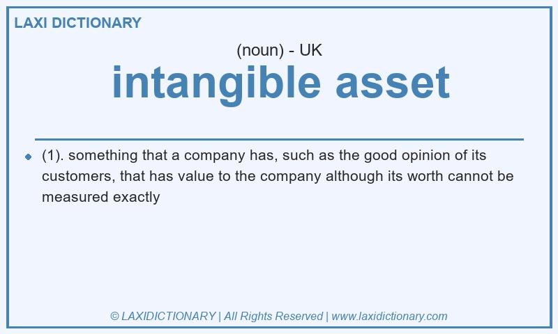 Definition intangible asset in British English