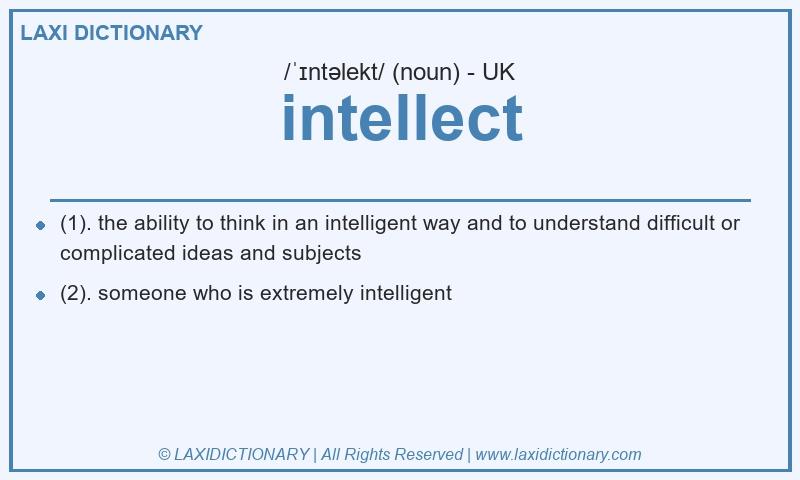 Definition intellect in British English