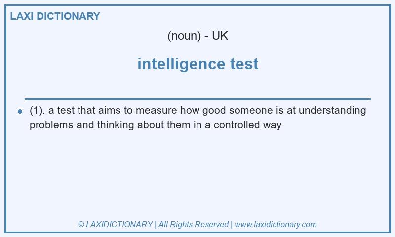 Definition intelligence test in British English