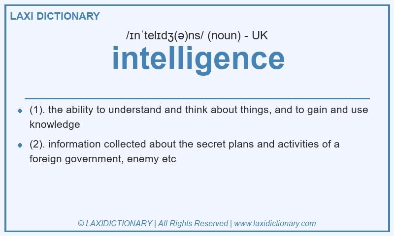 Definition intelligence in British English
