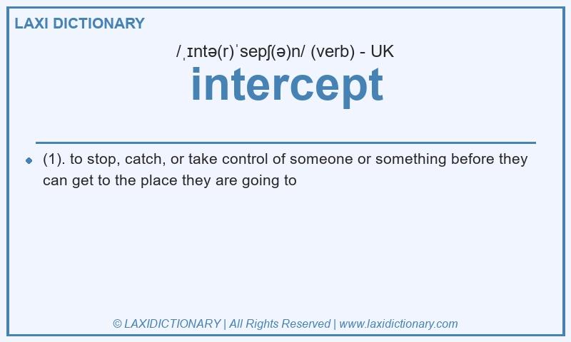 Definition intercept in British English