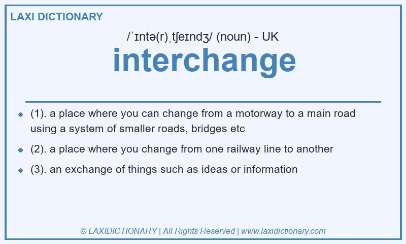 Definition interchange in British English