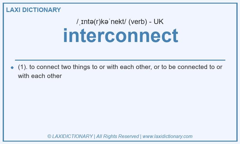 Definition interconnect in British English