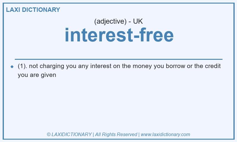 Definition interest-free in British English