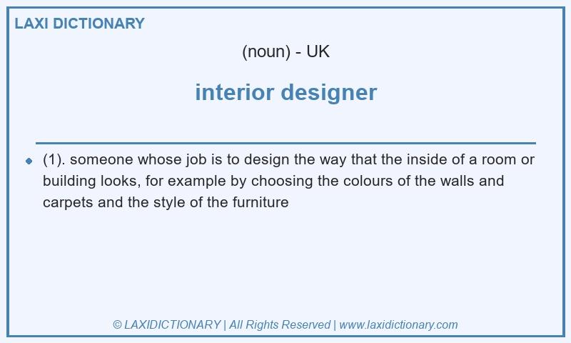 Definition interior designer in British English