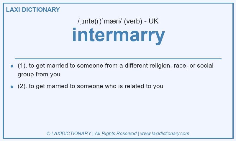 Definition intermarry in British English