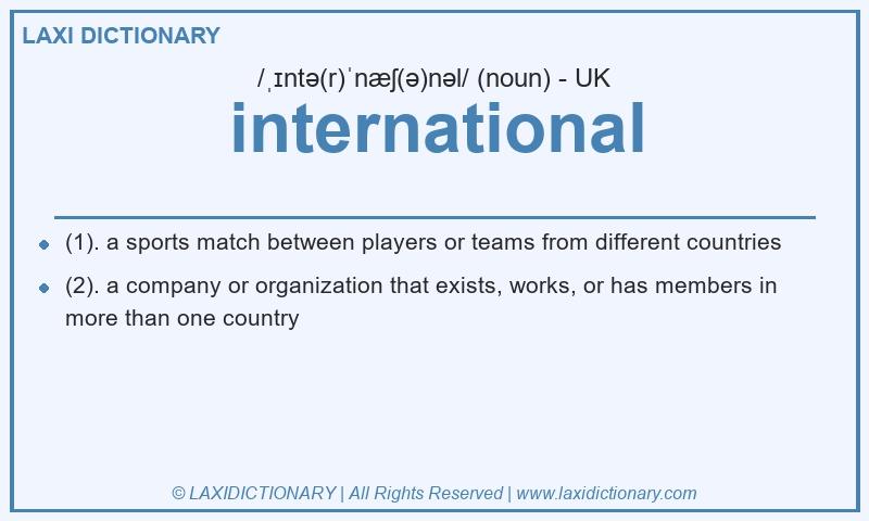 Definition international in British English