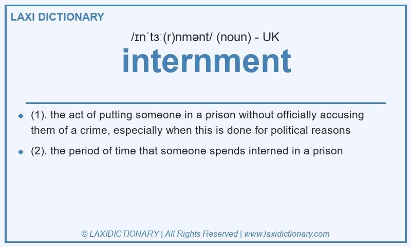 Definition internment in British English