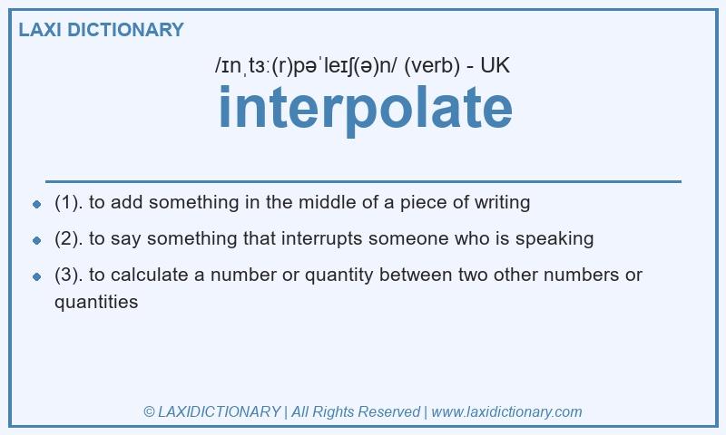 Definition interpolate in British English
