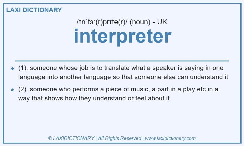 Definition interpreter in British English