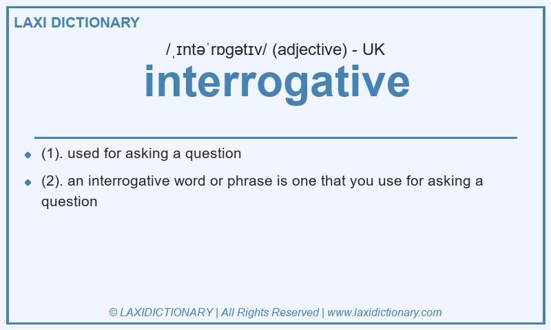 Definition interrogative in British English