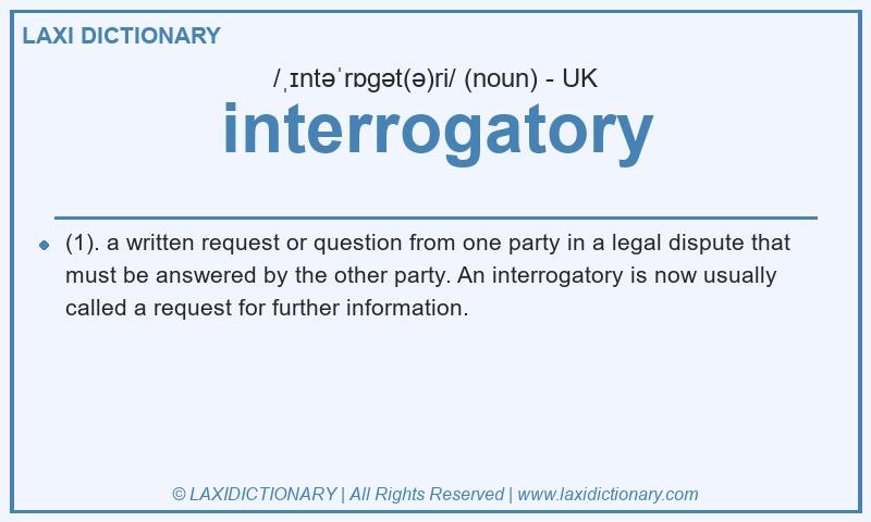 Definition interrogatory in British English