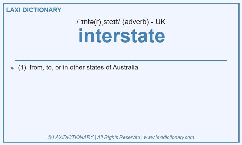 Definition interstate in British English