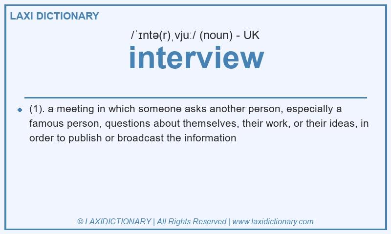 Definition interview in British English