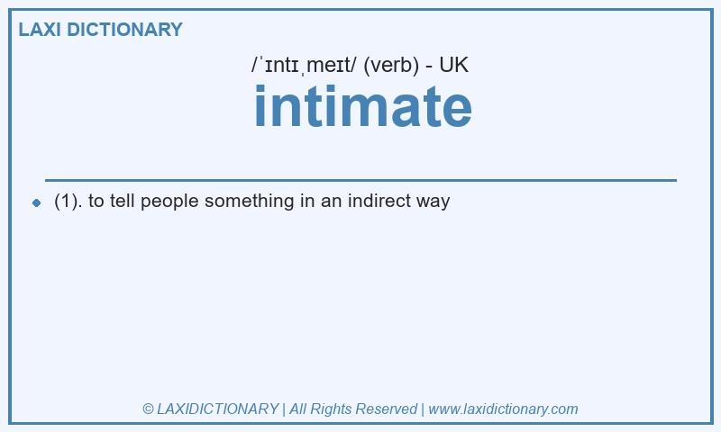Definition intimate in British English