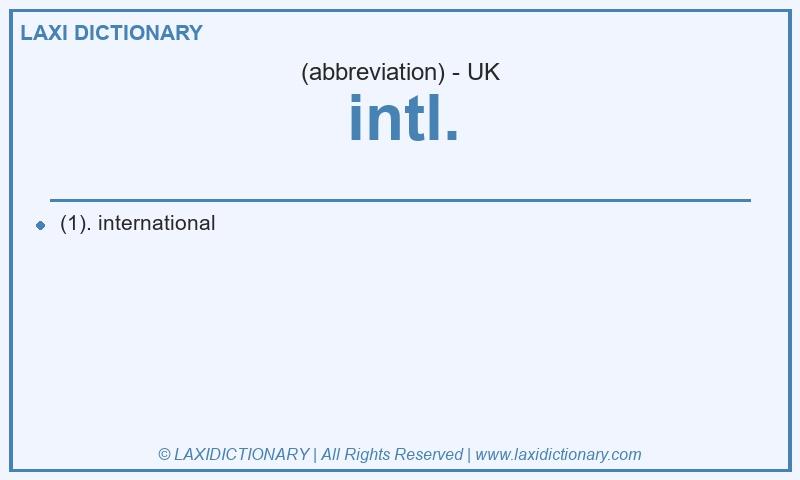 Definition intl. in British English